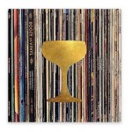 Booze & Vinyl: A Spirited Guide to Great Music and Mixed Drinks 