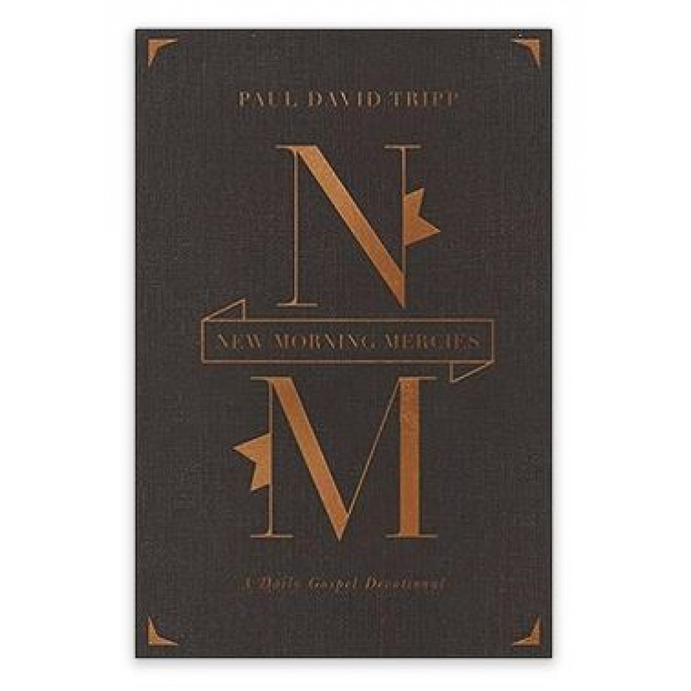 New Morning Mercies: A Daily Gospel Devotional (Gift Edition)