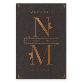 New Morning Mercies: A Daily Gospel Devotional (Gift Edition)