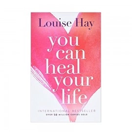 You Can Heal Your Life Paperback