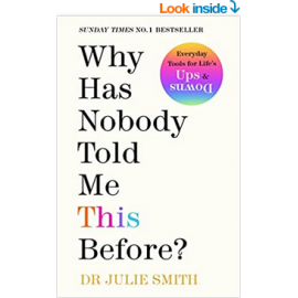 Why Has Nobody Told Me This Before?